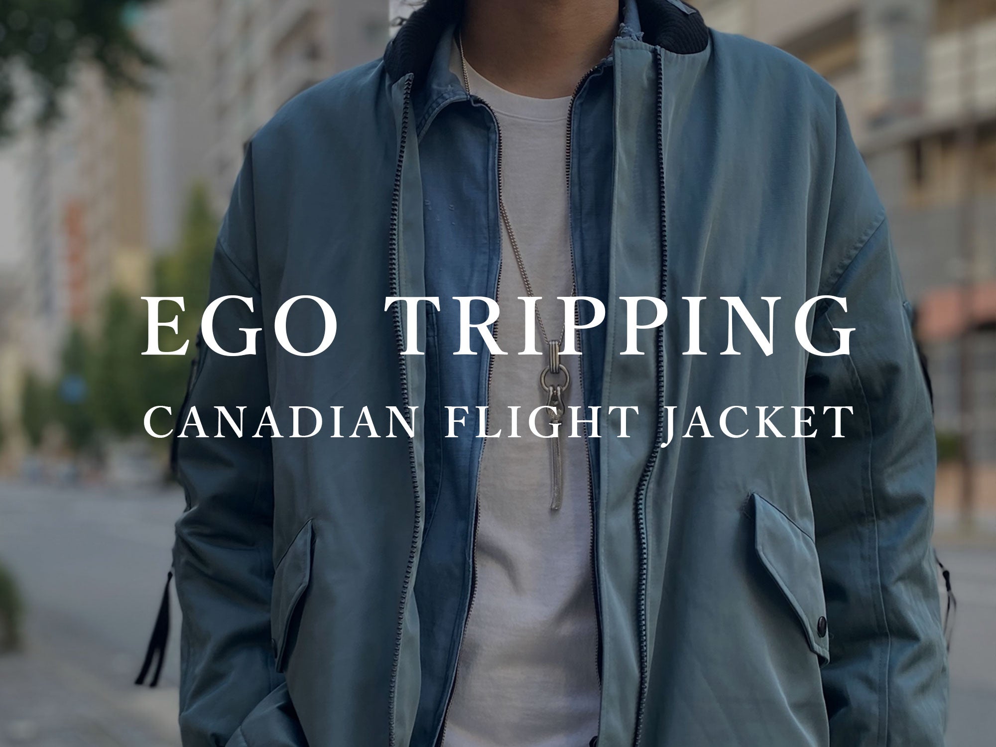 EGO TRIPPING / CANADIAN FLIGHT JACKET エゴトリッピング