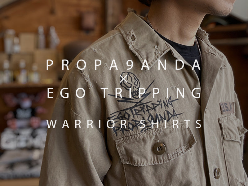 PROPA9ANDA×EGO TRIPPING / WARRIOR SHIRTS – GARROT STORE