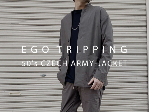 EGO TRIPPING / 50’s CZECH ARMY-JACKET