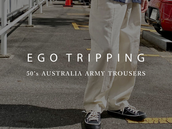 EGO TRIPPING / 50's AUSTRALIA ARMY TROUSERS