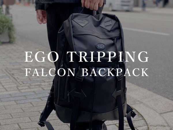 EGO TRIPPING / FALCON BACKPACK