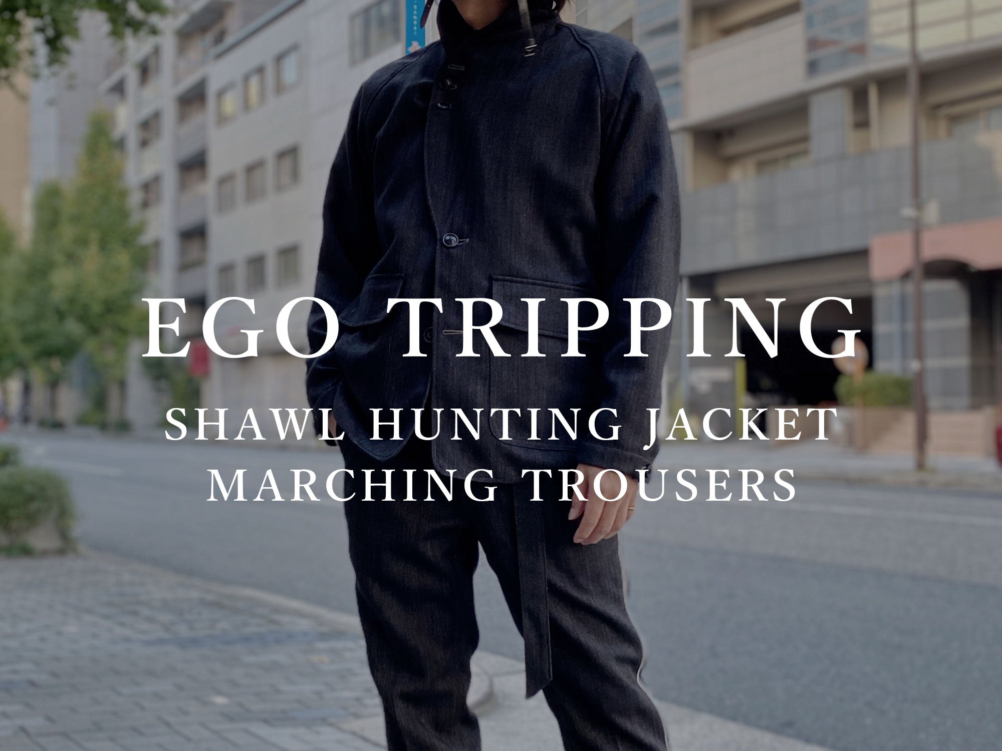 EGO TRIPPING / SHAWL HUNTING JACKET & MARCHING TROUSERS エゴ ...