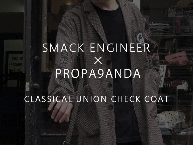 SMACK ENGINEER × PROPA9ANDA / CLASSICAL UNION CHECK COAT – GARROT SMACK ENGINEER × PROPA9ANDA / CLASSICAL UNION CHECK COAT – GARROT