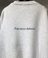 POET MEETS DUBWISE TRIP OVERSIZED SWEAT