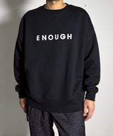 ENOUGH OVERSIZED SWEAT