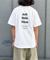 ANTI HATE VIBES T-Shirt