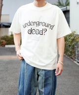 UNDERDEAD?
