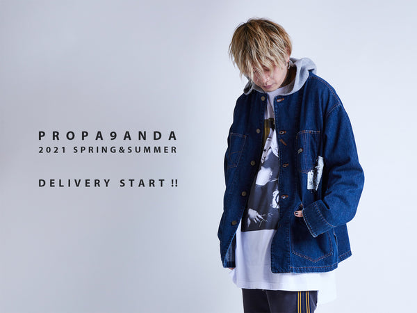 PROPA9ANDA 2021 SPRING&SUMMER COLLECTION DELIVERY START!!