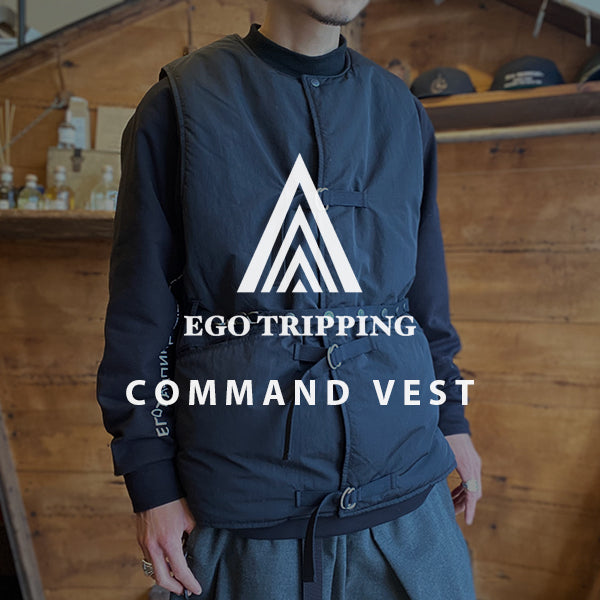 EGO TRIPPING / COMMAND VEST – GARROT STORE