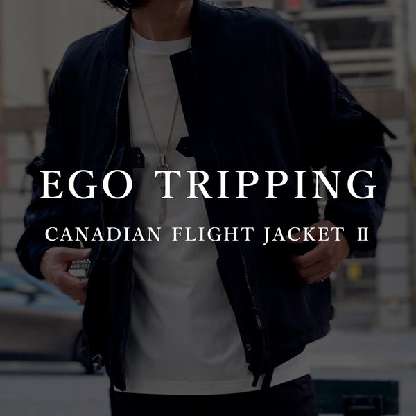EGO TRIPPING / CANADIAN FLIGHT JACKET Ⅱ – GARROT STORE