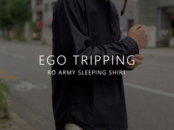 EGO TRIPPING / RO ARMY SLEEPING SHIRT