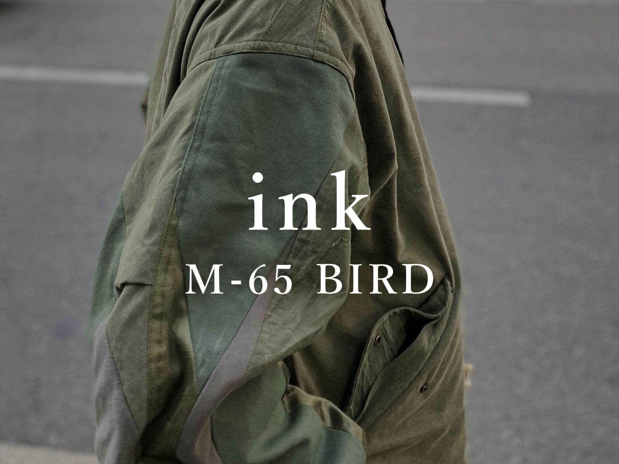ink M-65 BIRD インク – GARROT STORE