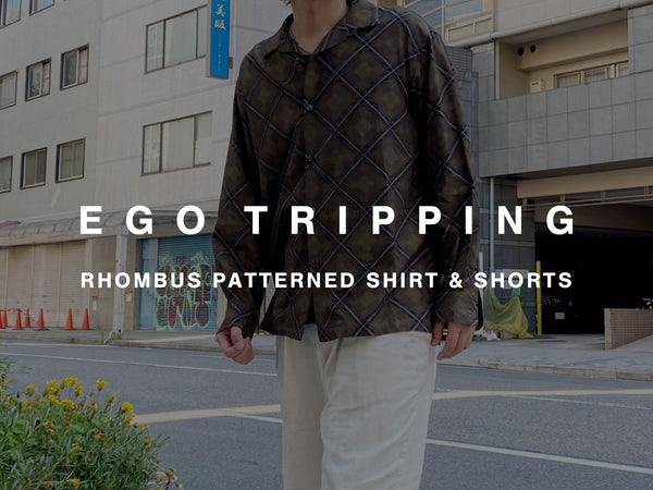 EGO TRIPPING / RHOMBUS PATTERNED SHIRT & SHORTS