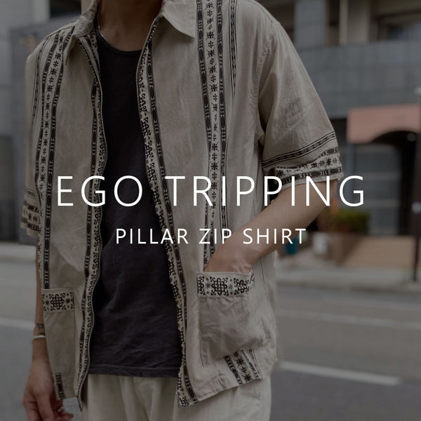 EGO TRIPPING / PILLAR ZIP SHIRT エゴトリッピング – GARROT STORE
