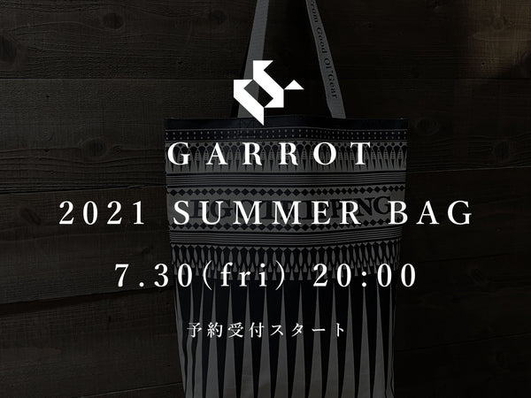 2021 GARROT SUMMER BAG