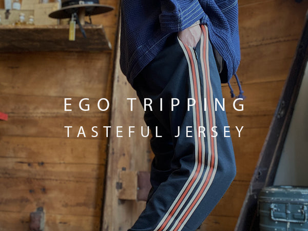 EGO TRIPPING / TASTEFUL JERSEY