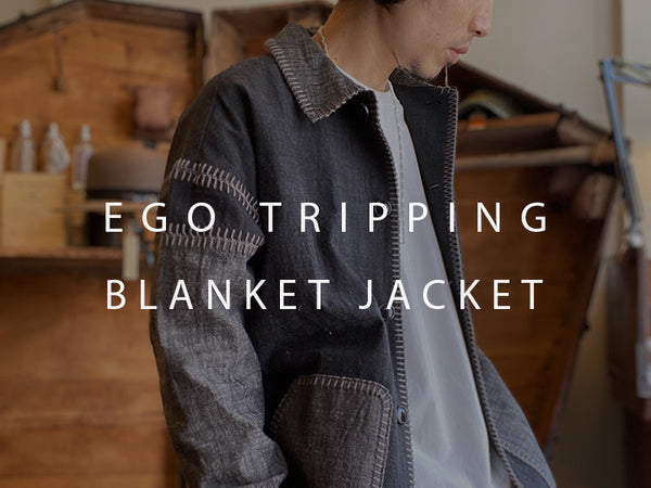 EGO TRIPPING / BLANKET JACKET