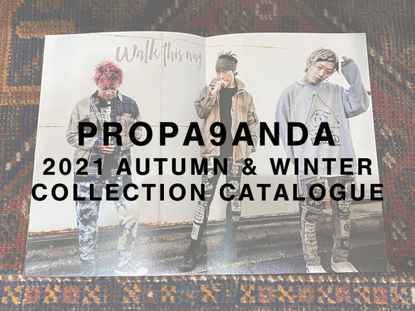 PROPA9ANDA 2021 Autumn & Winter Collection Catalogue