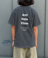 ANTI HATE VIBES T-Shirt