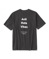 ANTI HATE VIBES T-Shirt