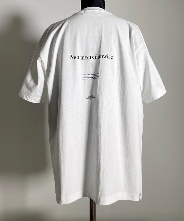 POET MEETS DUBWISE ポエトミーツダブワイズ / WORDS BY MADOKI T-SHIRT ワーズバイマドキTシャツ SILENT POETS FIB JOURNAL