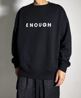 ENOUGH OVERSIZED SWEAT