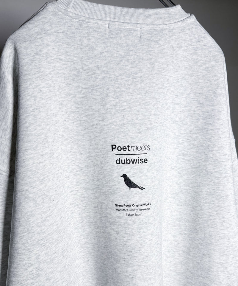 ポエットミーツダブワイズ オーバーサイズスウェット プルオーバー F グレー POET MEETS DUBWISE / HOPE OVERSIZED Sweat ポエトミーツダブワイズ