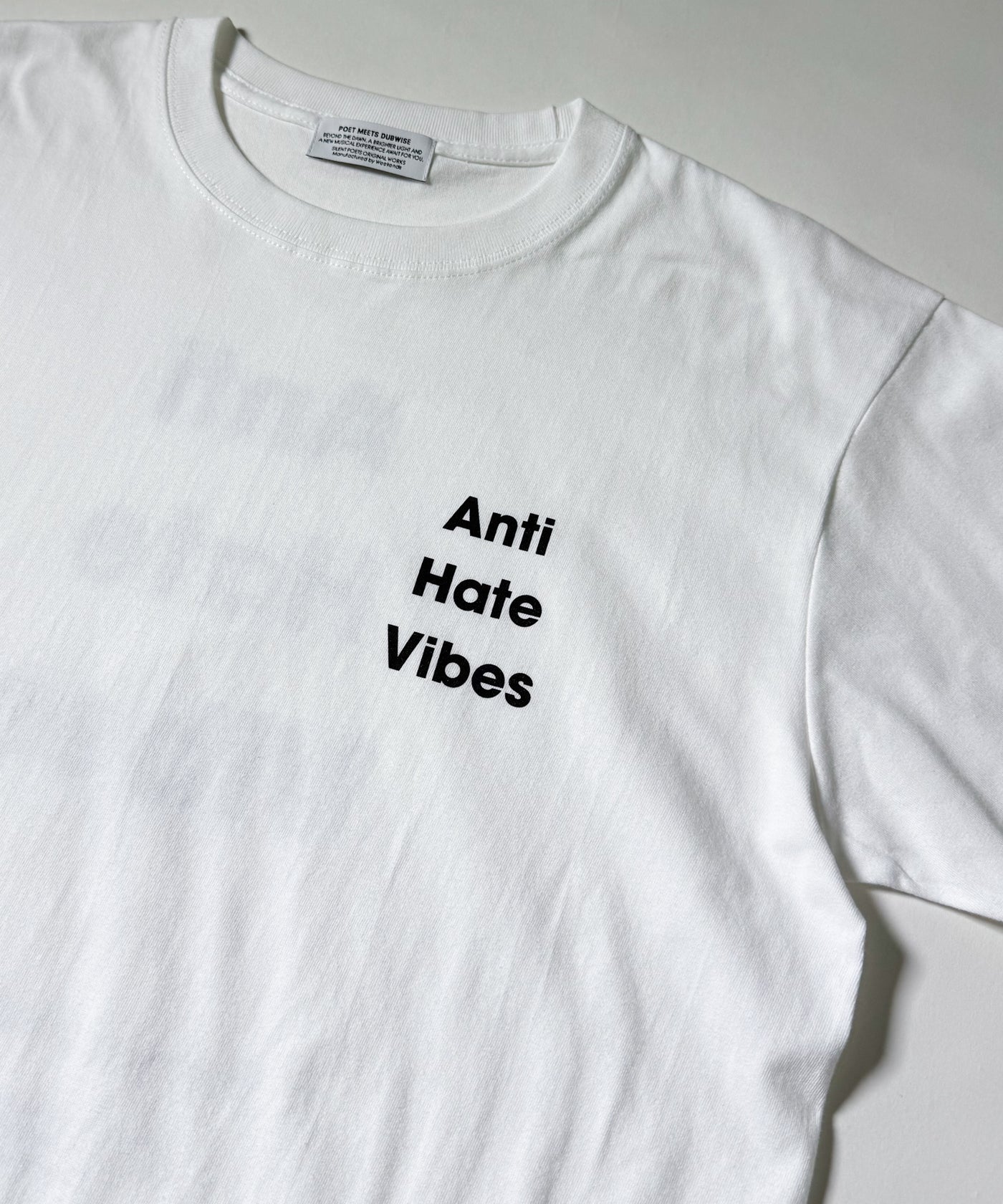 POET MEETS DUBWISE / ANTI HATE VIBES T-Shirt ポエトミーツ 
