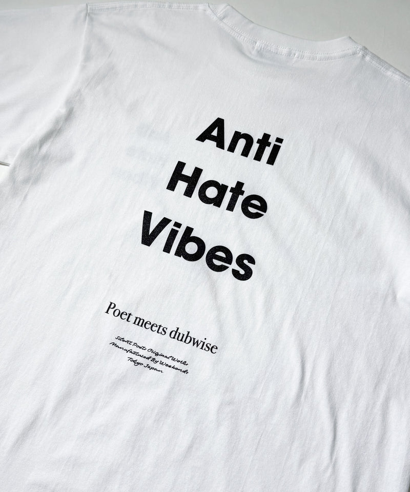 POET MEETS DUBWISE / ANTI HATE VIBES T-Shirt ポエトミーツ