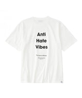 ANTI HATE VIBES T-Shirt